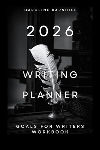 2026 Writing Planner: Goals for Writers Workbook