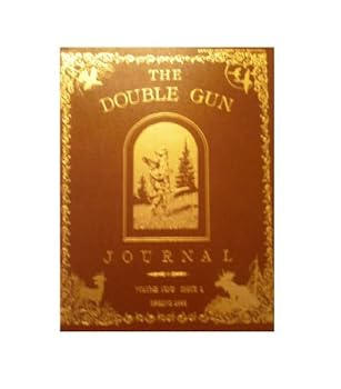 THE DOUBLE GUN JOURNAL Volume Nine Issue 1, Spring 1998