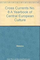 Cross Currents: A Yearbook of Central European Culture #8 0930042670 Book Cover