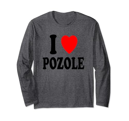I Heart (Amore) Pozole zuppa messicana stufato pollo maiale Maglia a Manica
