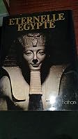 The Egypt story: Its art, its monuments, its people, its history 0233971459 Book Cover
