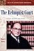 Produktbild The Rehnquist Court: Justices, Rulings, and Legacy (ABC-CLIO Supreme Court Handbooks)
