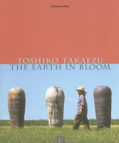 Télécharger Toshiko Takaezu: The Earth in Bloom PDF