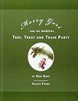 Merry Geri and the Magical Tree, Treat and Train Party 1941580289 Book Cover