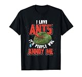 J'Aime Les Fourmis Ses Gens Qui M'ennuient Fourmi T-Shirt