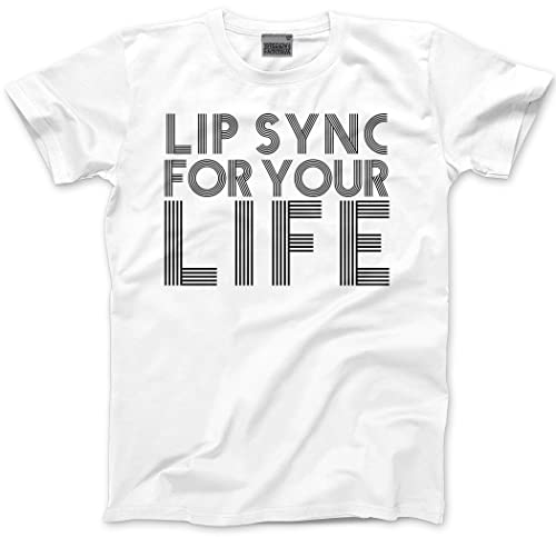 Lip Sync for Your Life - Mens and Youth Unisex T-Shirt - Drag Queen Race XL White