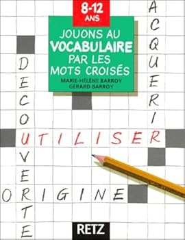 Paperback Jouons au vocabulaire par les mots croisés, 8-12 ans [French] Book