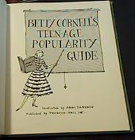 Betty Cornell's teen-age popularity guide B0007I1U9U Book Cover