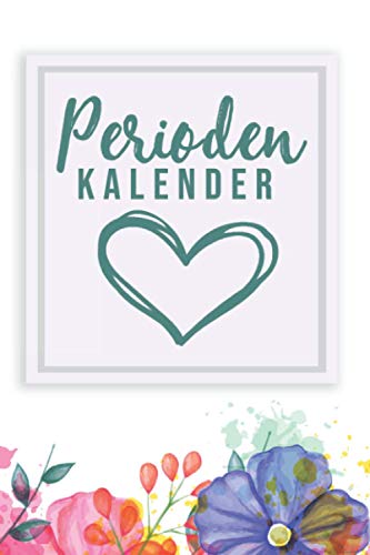 Perioden Kalender: Fruchtbarkeitskalender I Periodenkalender Tage Buch zum Ausfüllen I Soft Cover Matt I DIN A5