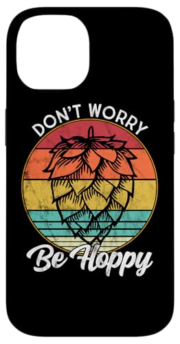 I Need An IPA Beer quote be Hoppy, Don't worry Craft beer �X�}�z�P�[�X iPhone 14 �p