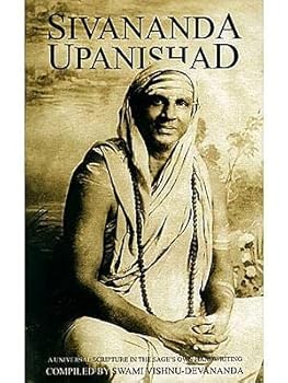 Paperback Sivananda Upanishad (A Universal Scripture in the Sage's Own Handwriting) English Swami Vishnu Devananda Book
