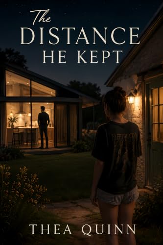 The Distance He Kept: A Steamy Forbidden Best Friend’s Older Brother Romance (Forbidden Ties)