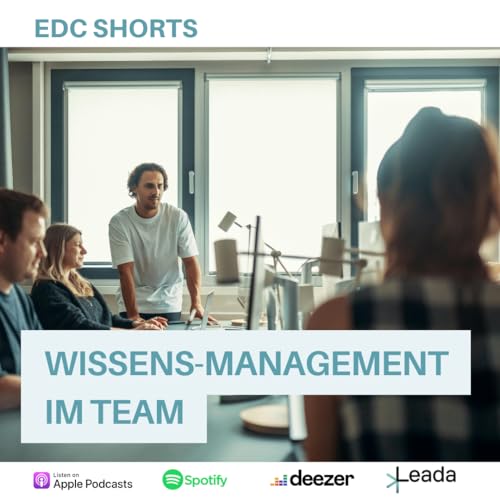 EDC Shorts: Wissens-Management im Team