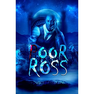 Poor Ross