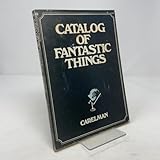 Catalog of fantastic things