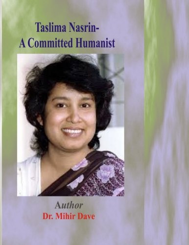 Taslima Nasrin- A Committed Humanist