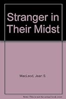 Stranger in their Midst 0263723186 Book Cover
