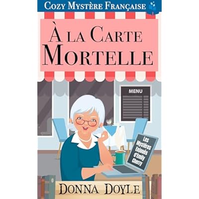 &Agrave; la Carte Mortelle