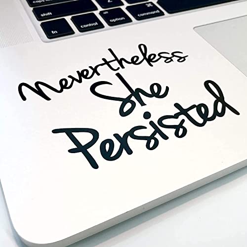 Image of WSQ Nevertheless She Persisted Vinyl Decal Sticker Premium Quality Vinyl 2-Pack Size 4-inch Each for Car Bumper Truck Van SUV Window Wall Boat Cup Tumblers Laptop or Any Smooth Surface