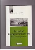 Contrat d'engagement maritime : Droit social des gens de mer