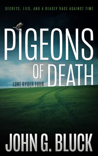 Pigeons of Death: A Mystery Detective Thriller Series (Luke Ryder)