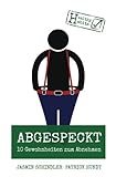 Abgespeckt: 10 Gewohnheiten zum Abnehmen