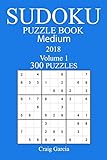 300 Medium Sudoku Puzzle Book - 2018