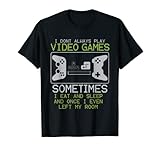 Photo Gallery non gioco sempre videogiochi divertente videogioco maglietta Photo Gallery non gioco sempre videogiochi divertente videogioco maglietta