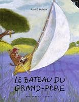 LE BATEAU DU GRAND-PERE 2070539032 Book Cover