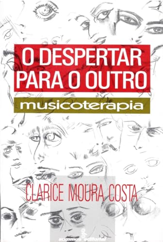 O despertar para o outro: musicoterapia