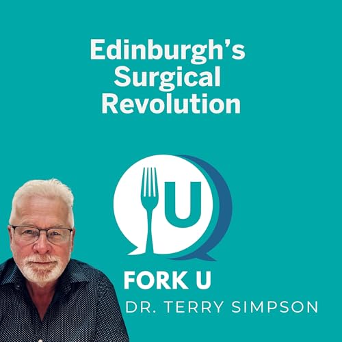 Page de couverture de Edinburgh’s Surgical Revolution
