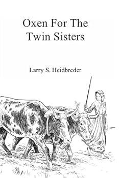 Paperback Oxen for the Twin Sisters Book