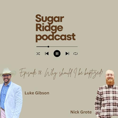 『Why should I be baptized? With Luke Gibson / Nick Grote』のカバーアート
