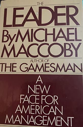 The Leader: a New Face for American Management B000N75BN6 Book Cover