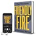 Friendly Fire: A Fractured Memoir
