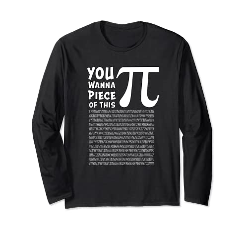 Funny Pi Day Math Tee for Teachers, Do You Want a Piece? Manche Longue