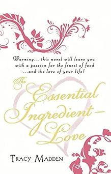 The Essential Ingredient - Love 2nd Edition book cover