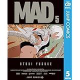 MAD 5 (ジャンプコミックスDIGITAL)