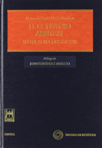 El convenio arbitral - Su eficacia obligatoria