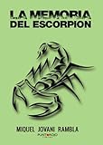 La memoria del Escorpión