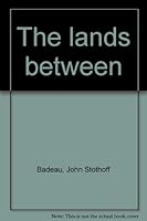 The Lands Between B0007DQV5S Book Cover