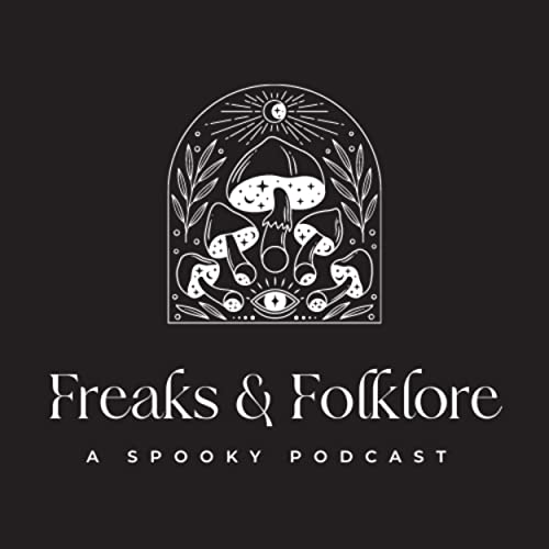 Freaks and Folklore Podcast Titelbild