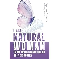 I Am Natural Woman