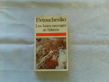 Paperback Les baies sauvages de Sibérie [French] Book