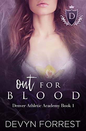 Télécharger Out for Blood: A Highschool Bully Romance - Denver Athletics Academy Book 1 (English Edition) Livre PDF Gratuit