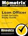 Loan Officer Exam Secrets Study Guide: Loan Officer Test Review for the Loan Officer Exam (Mometrix Secrets Study Guides)