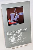 The Brooklyn branding parlors: Poems 0936556137 Book Cover