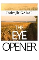The Eye Opener: Short Stories - Volume II 1537349899 Book Cover