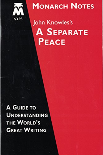 John Knowles's A Separate Peace (Monarch Notes) 076070581X Book Cover