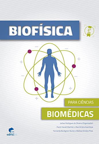Biofísica Para Ciências Biomédicas